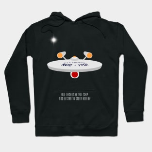 All I ask is a tall ship | Star Trek Hoodie